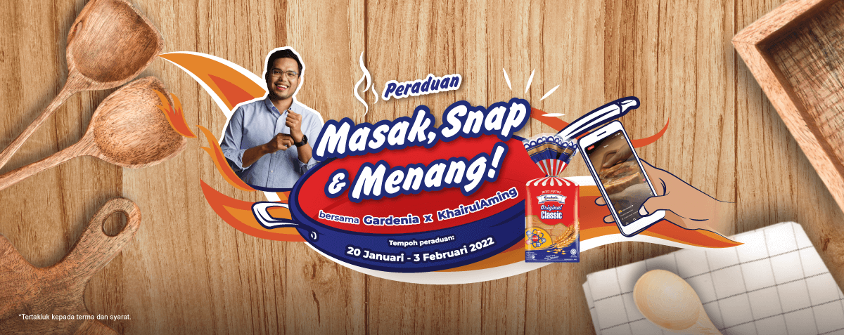 PERADUAN MASAK, SNAP & MENANG BERSAMA GARDENIA X KHAIRUL AMING