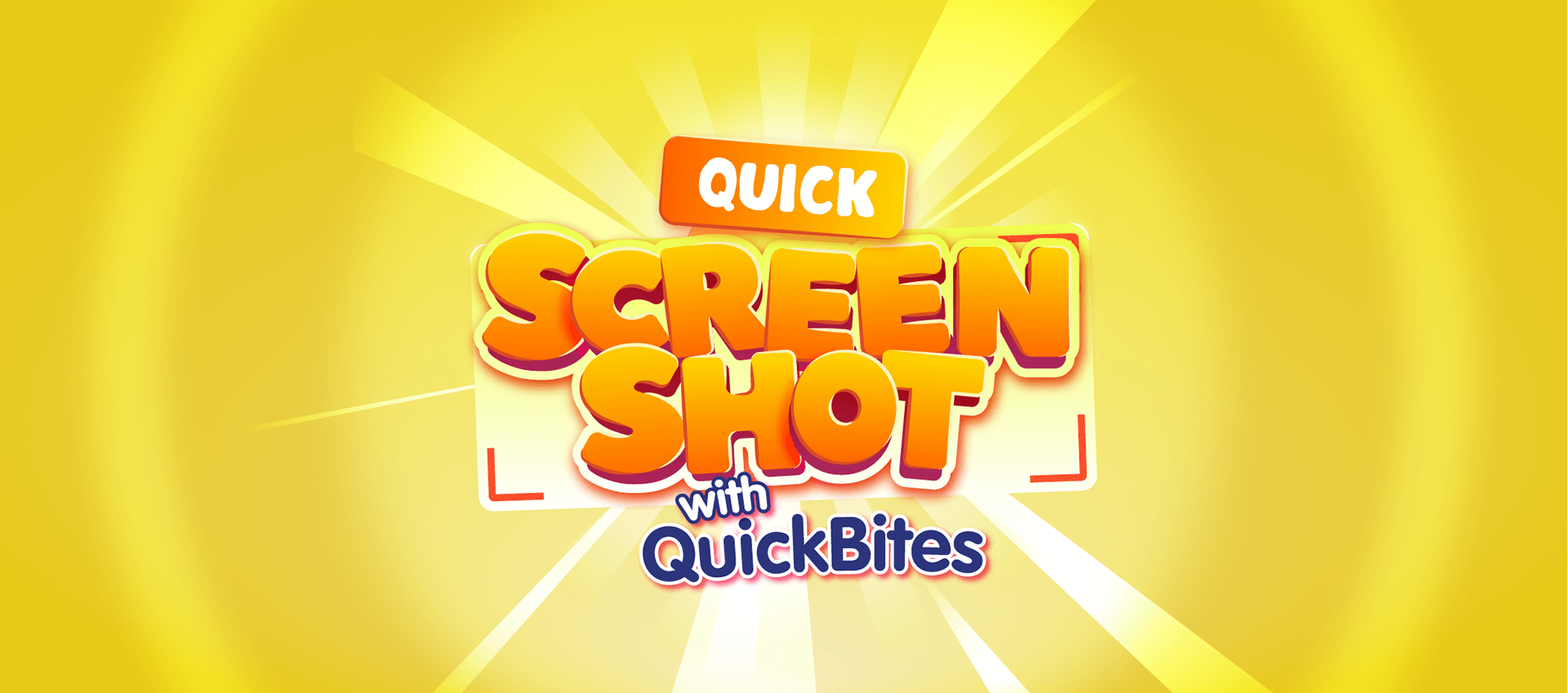 Quick Screenshot with QuickBites